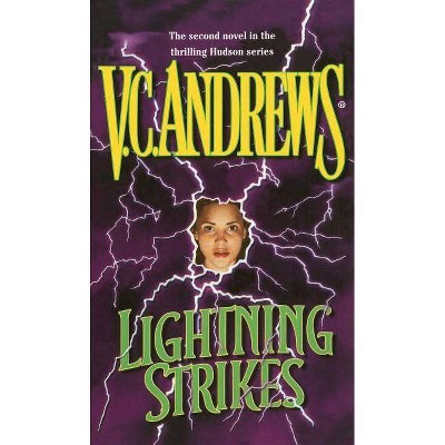 Lightning Strikes, 2 - (Hudson) by  V C Andrews (Paperback)