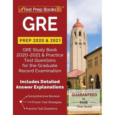 GRE Prep 2020 & 2021 - by  Test Prep Books (Paperback)