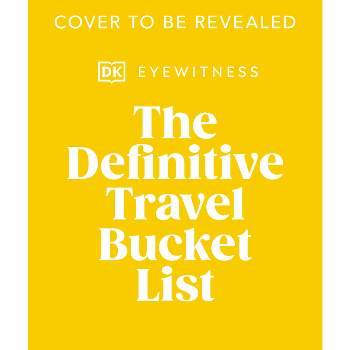 The Bucket List - (bucket Lists) By Kath Stathers (hardcover) : Target