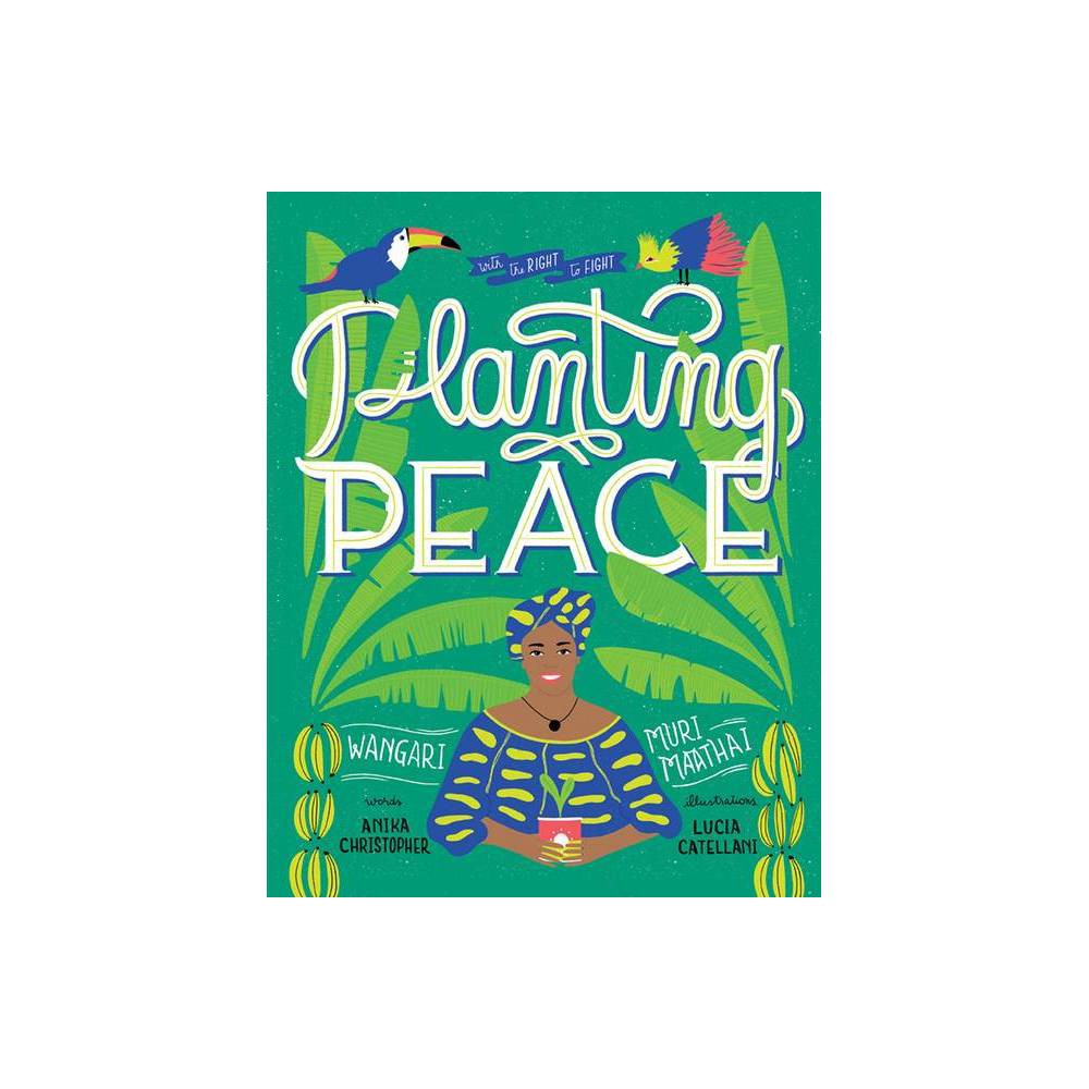 ISBN 9781838332600 - With the Right to Fight: Planting Peace - by Anika