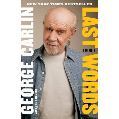 Last Words - by  George Carlin (Paperback)