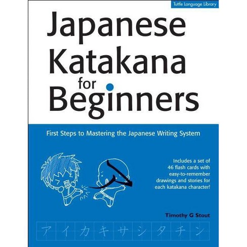 Japanese Katakana For Beginners By Timothy G Stout Paperback Target