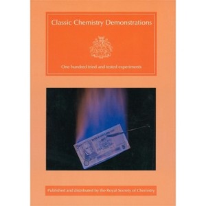 Classic Chemistry Demonstrations - by  Ted Lister (Paperback) - 1 of 1