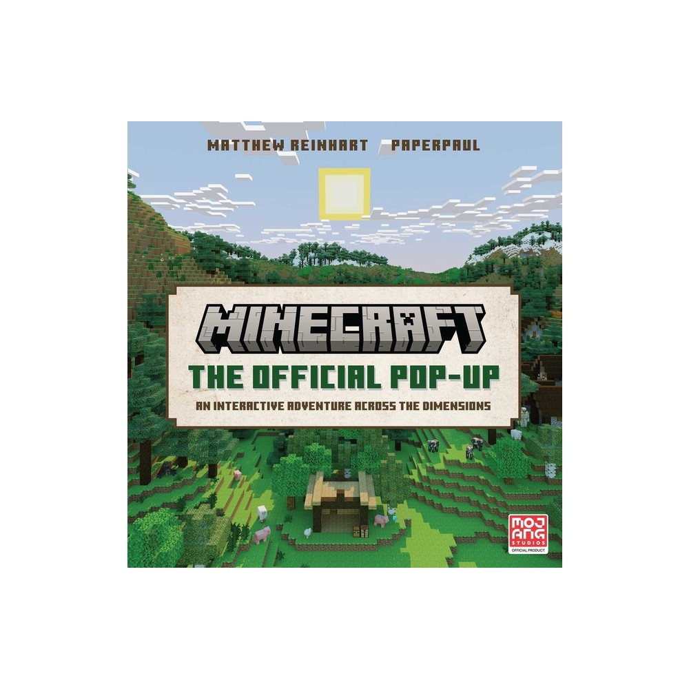 Minecraft: The Official Pop-Up - (Reinhart Pop-Up Studio - by Matthew Reinhart (Hardcover)