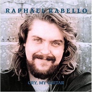 Raphael Rabello - Cry My Guitar (CD) - 1 of 1