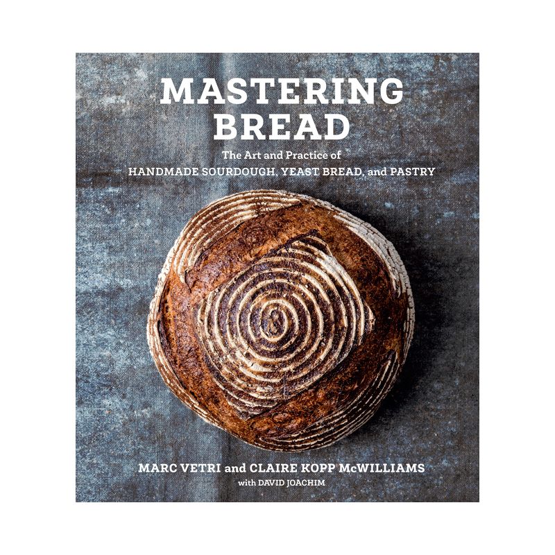 Mastering Bread - by  Marc Vetri & Claire Kopp McWilliams & David Joachim (Hardcover), 1 of 2