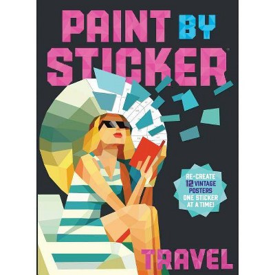 Paint by Sticker : Travel (Paperback)