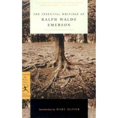 The Essential Writings of Ralph Waldo Emerson - (Modern Library Classics) (Paperback)