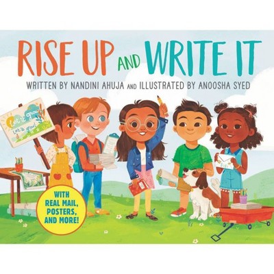 Rise Up and Write It - by  Nandini Ahuja (Hardcover)