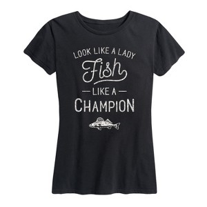 Women's - Country Casuals - Look Like A Lady Fish Like A Champion Short Sleeve Graphic T-Shirt - 1 of 4
