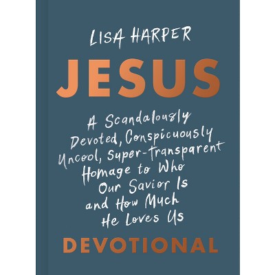 Jesus - By Lisa Harper (hardcover) : Target