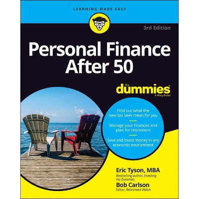 Personal Finance After 50 for Dummies - 3rd Edition by  Eric Tyson & Robert C Carlson (Paperback)