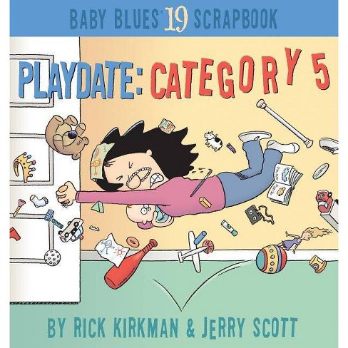 Baby Blues by Rick Kirkman and Jerry Scott