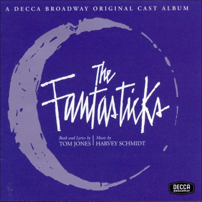 Soundtrack - Fantasticks, The (OC) (T. Jones/H. Schmidt) (Remastered) (CD)