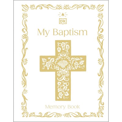 My Baptism Memory Book - by  DK (Hardcover)