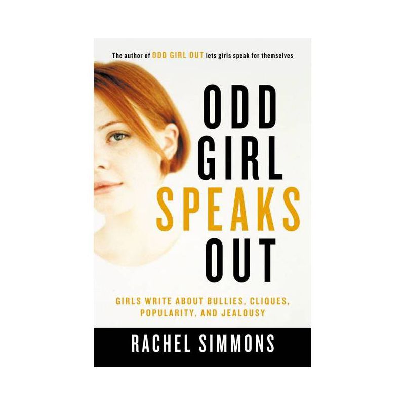 Odd Girl Speaks Out - by  Rachel Simmons (Paperback), 1 of 2