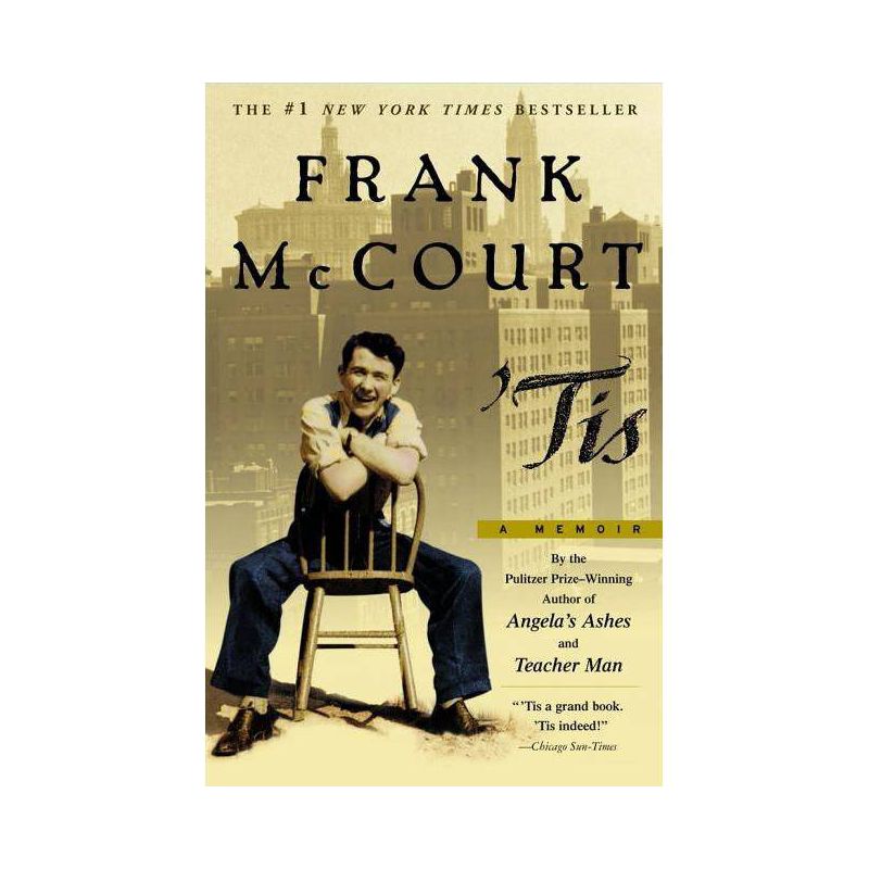Tis - (Frank McCourt Memoirs) by  Frank McCourt (Paperback), 1 of 2