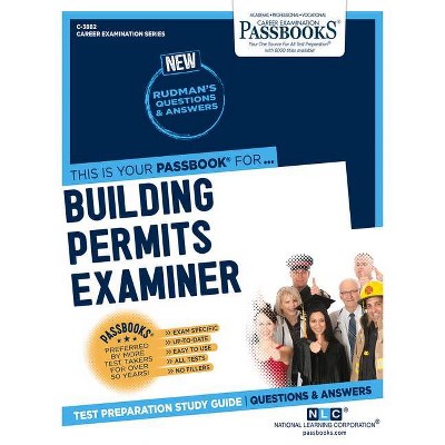 Building Permits Examiner, Volume 3882 - (Career Examination) by  National Learning Corporation (Paperback)