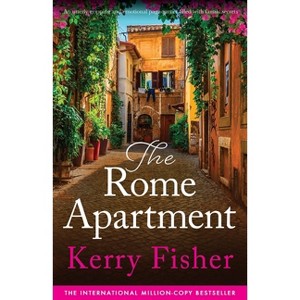 The Rome Apartment - (The Italian Escape) by  Kerry Fisher (Paperback) - 1 of 1