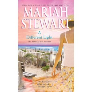 A Different Light - by  Mariah Stewart (Paperback) - 1 of 1