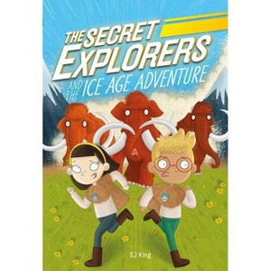 The Secret Explorers and the Ice Age Adventure - by  SJ King (Hardcover) - 1 of 1