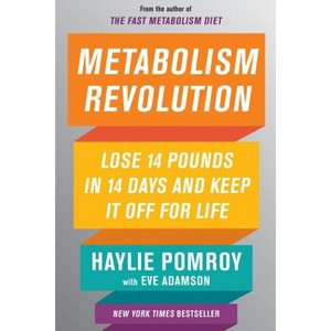 Metabolism Revolution - by  Haylie Pomroy (Hardcover) - 1 of 1