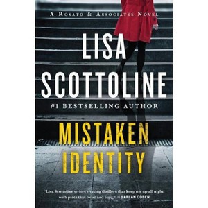 Mistaken Identity - (Rosato & Associates) by  Lisa Scottoline (Paperback) - 1 of 1