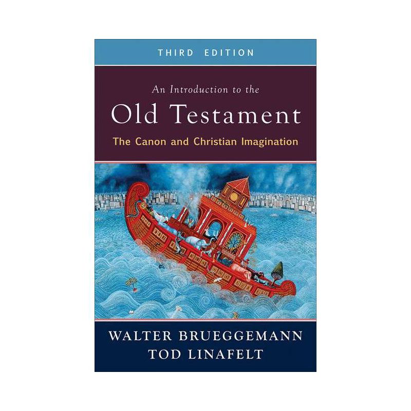 An Introduction to the Old Testament, Third Edition - by  Walter Brueggemann & Tod Linafelt (Paperback), 1 of 2