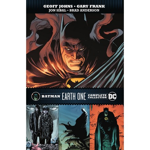 Batman: Earth One Complete Collection - By Geoff Johns (paperback) : Target