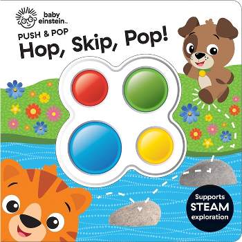 Baby Einstein: Skip, Hop, Pop! Push & Pop (Board Book)
