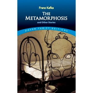 The Metamorphosis and Other Stories - (Dover Thrift Editions: Short Stories) by  Franz Kafka (Paperback) - 1 of 1