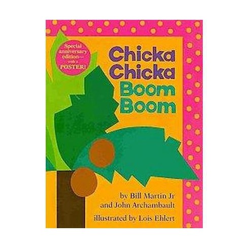 Chicka Chicka Boom Boom (Reprint / Anniversary) (School And Library ...