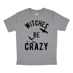 Youth Funny T Shirts Witches Be Crazy Sarcastic Graphic Novelty Tee For Kids - Crazy Dog Youth T Shirt For Halloween Season - 1 of 4