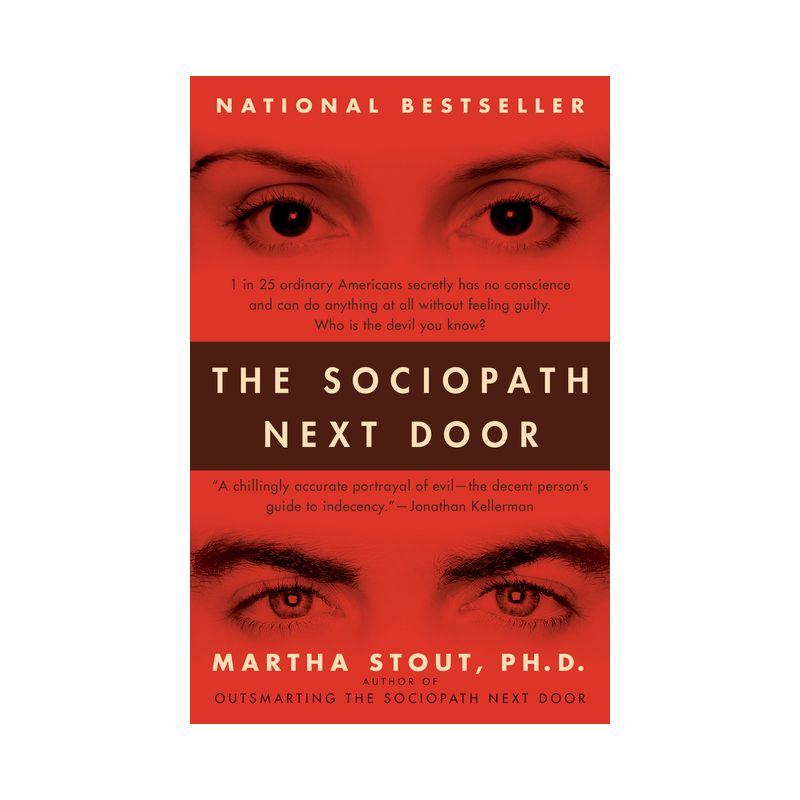 The Sociopath Next Door - by  Martha Stout (Paperback), 1 of 2