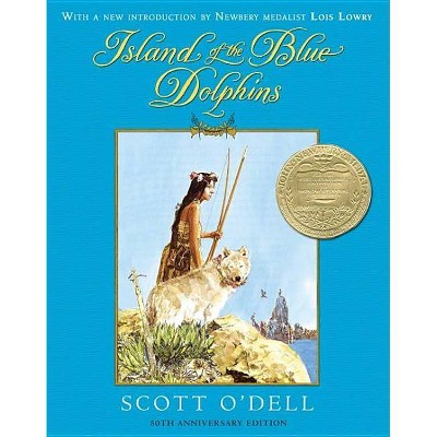 Island of the Blue Dolphins - 50th Edition by  Scott O'Dell (Hardcover)