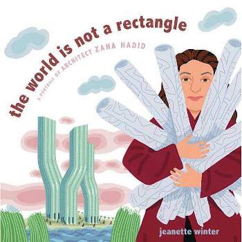 The World Is Not a Rectangle - by  Jeanette Winter (Hardcover)