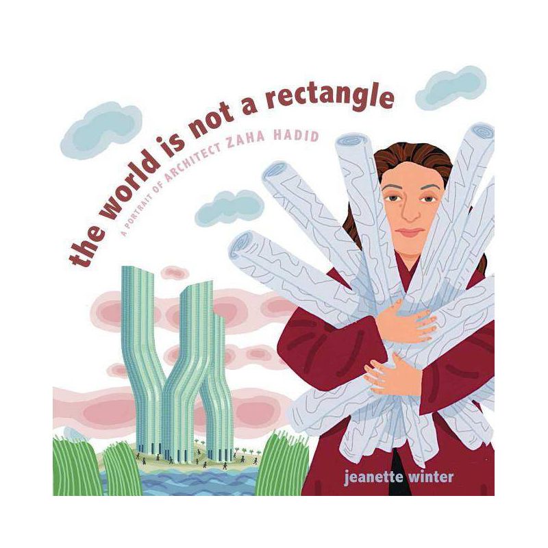 The World Is Not a Rectangle - by  Jeanette Winter (Hardcover), 1 of 2