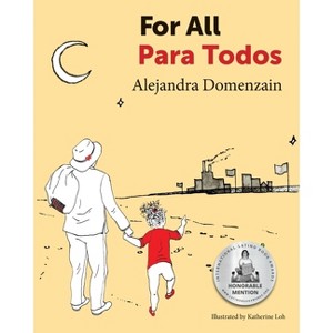 For All - by  Alejandra Domenzain (Paperback) - 1 of 1