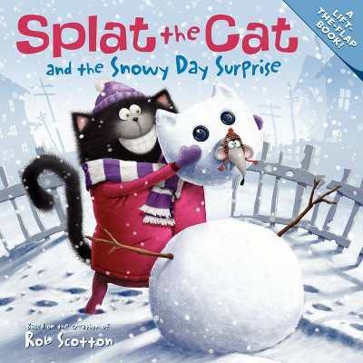 Splat the Cat and the Snowy Day Surprise - by  Rob Scotton (Paperback)