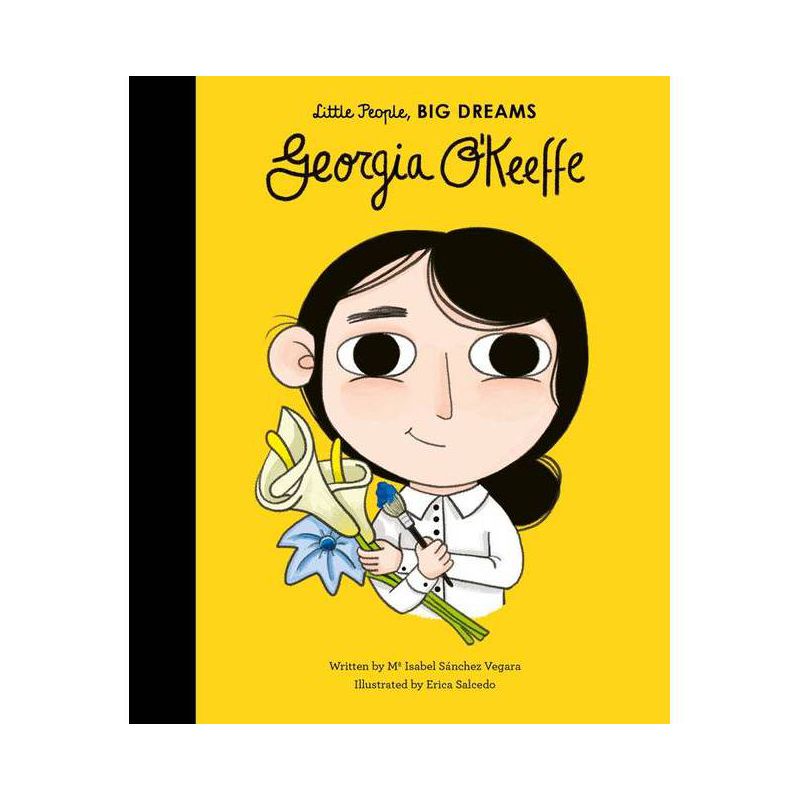 Georgia O'Keeffe - (Little People, Big Dreams) by  Maria Isabel Sanchez Vegara (Hardcover), 1 of 2