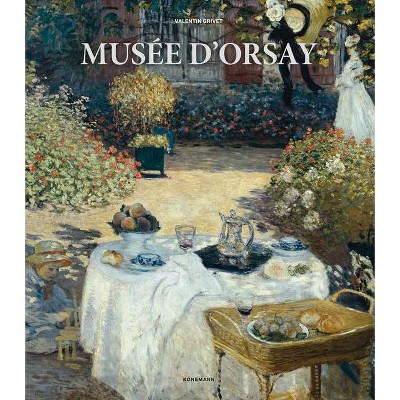 Musee d'Orsay - (Museum Collections) by  Guillaume Morel (Hardcover)