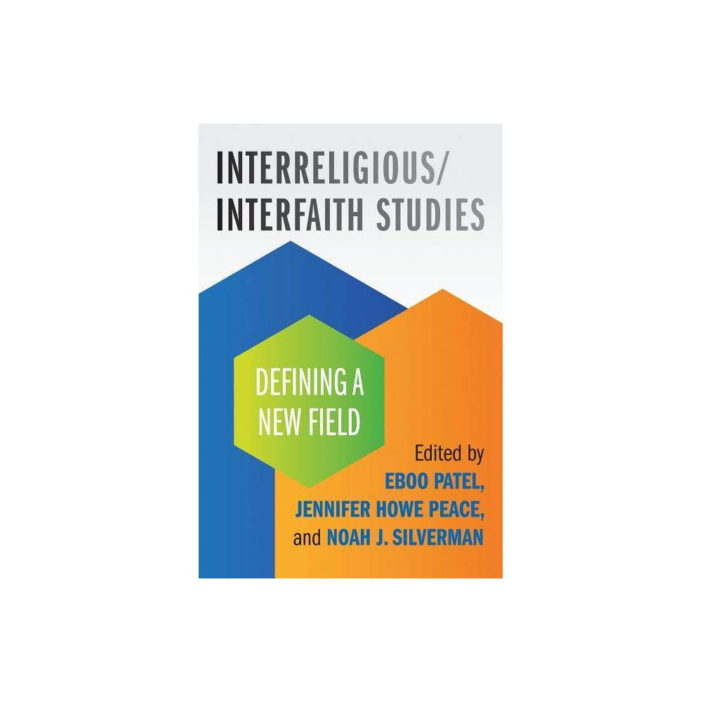 ISBN 9780807019979 product image for Interreligious/Interfaith Studies - (Paperback) | upcitemdb.com