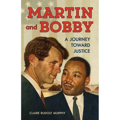 Martin and Bobby - by  Claire Rudolf Murphy (Paperback)