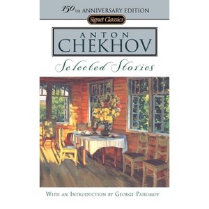 Selected Stories - (Signet Classics) by  Anton Chekhov (Paperback) - 1 of 1