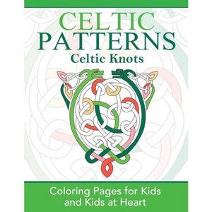 Celtic Knots - (Celtic Patterns) (Paperback) - 1 of 1