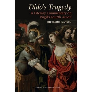 Dido's Tragedy - by  Richard Gaskin (Hardcover) - 1 of 1