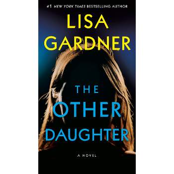 The Other Daughter - by  Lisa Gardner (Paperback)
