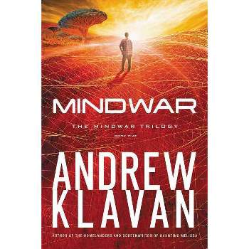 Mindwar - (Mindwar Trilogy) by Andrew Klavan