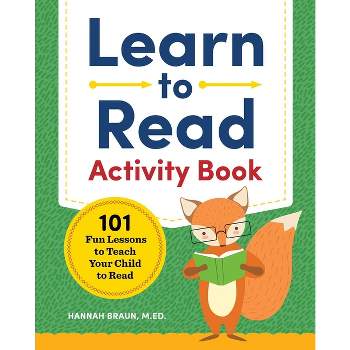 Learn to Read Activity Book - by  Hannah Braun (Paperback)
