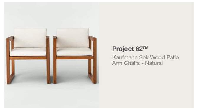 2pk Kaufmann Wood Outdoor Patio Dining Arm Chairs Natural - Project 62&#8482;, 2 of 7, play video